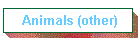 Animals (other)