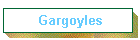 Gargoyles