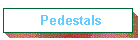 Pedestals